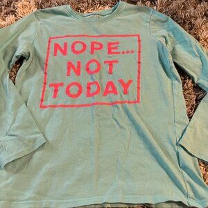 The Children's Place Blue Nope... Not Today Long Sleeve Shirt Girls Size Large